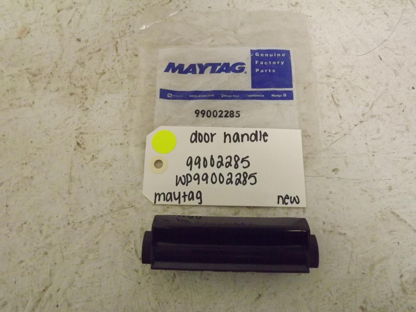 Maytag Dishwasher 99002285 WP99002285 Door Handle New Maytag Dishwasher 99002285 WP99002285 Door Handle New